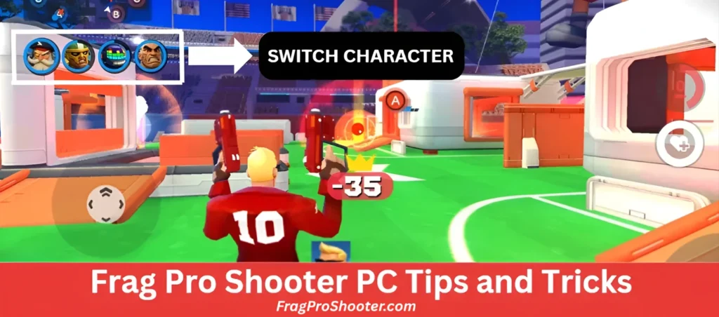 Frag Pro Shooter Tips and Tricks